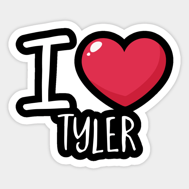 I Love Tyler Sticker by Podycust168